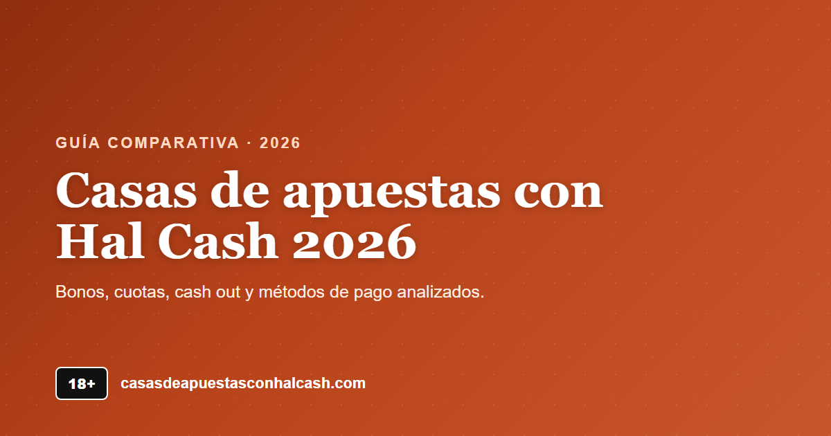 Casas de apuestas con Hal Cash
